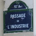 Le passage de l'Industrie dans le X ème arrondissement de Paris