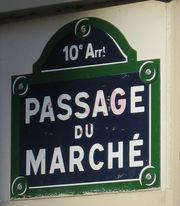 Le passage du marché Saint Martin dans le X ème arrondissement de Paris